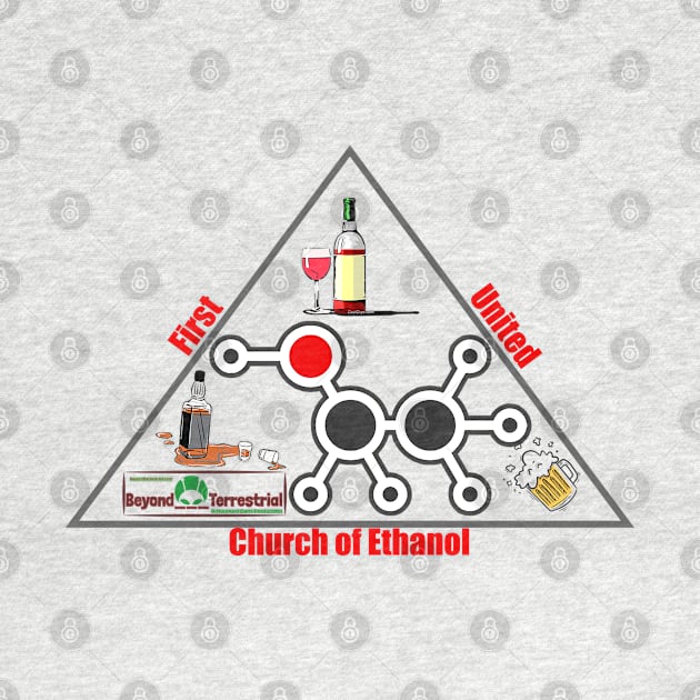 First United Church of Ethanol by Beyond Terrestrial Podcast